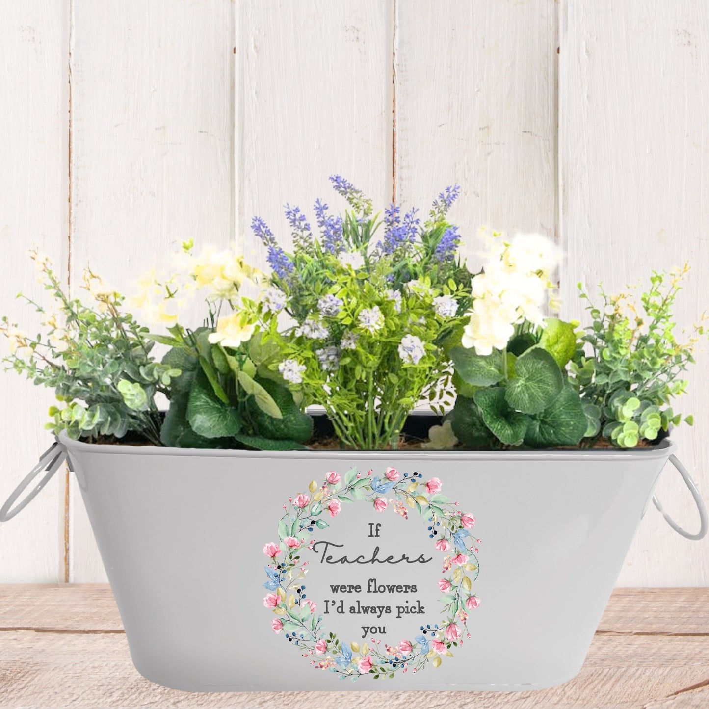 If Teacher's Were Flower's I'd Pick You - Planter