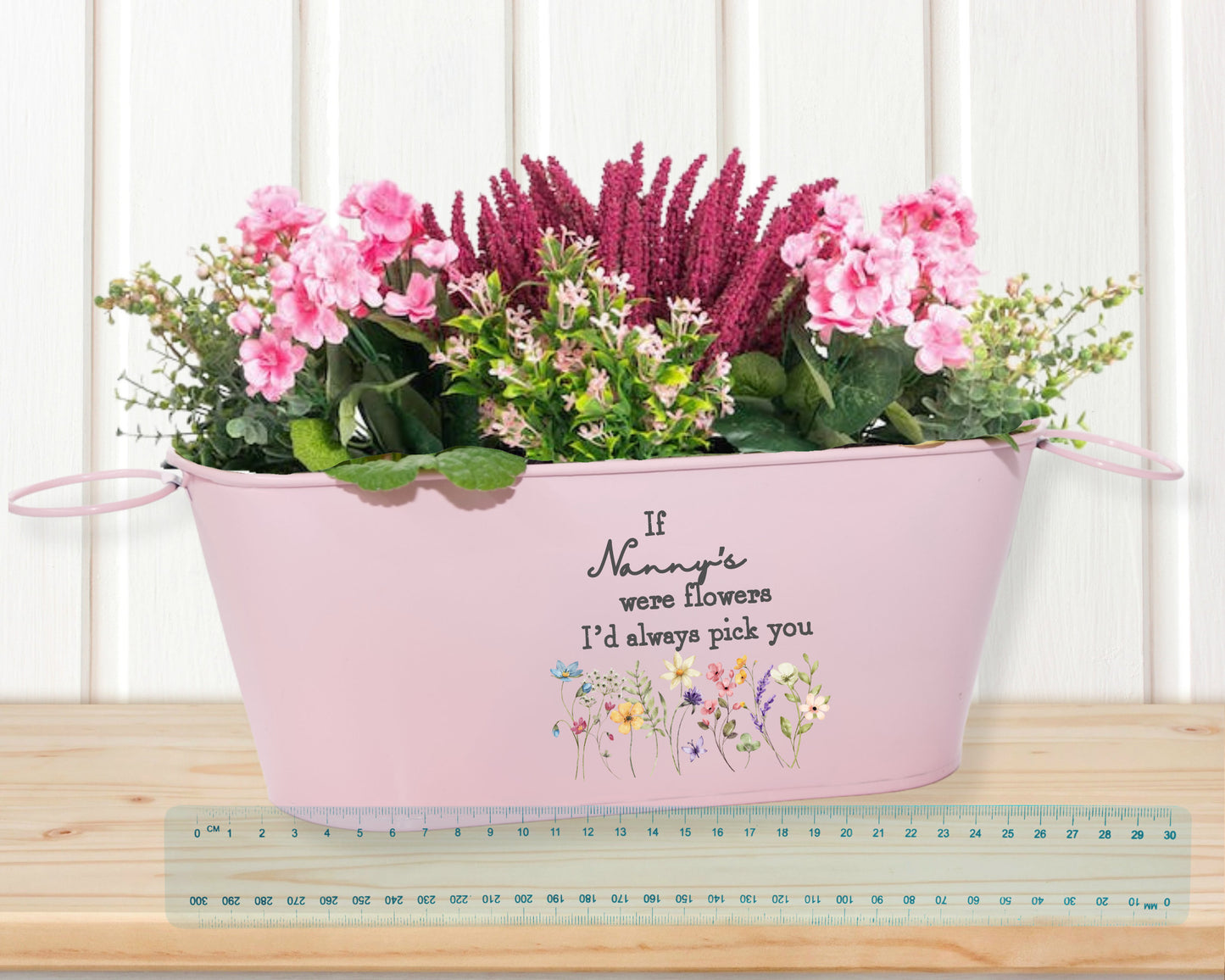 If' Nanny's (Enter Your Own)  Were Flowers I'd Pick You' Planter