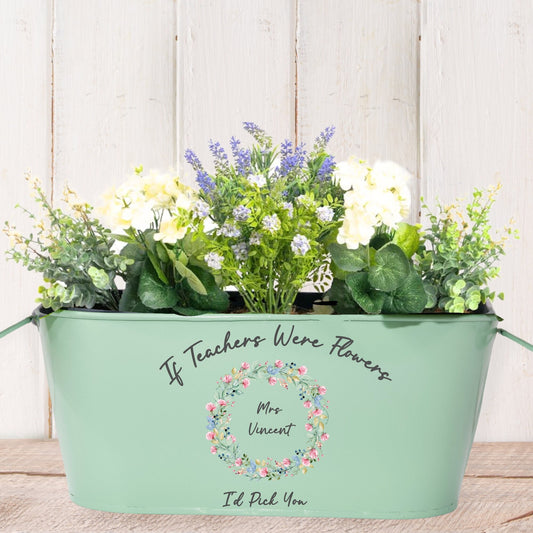 If Teachers Were Flowers Id Pick You Metal Planter, Personalised metal Flower Planter, Flower Pot for Teacher, Teacher Thank You Gift, Gift For Teachers